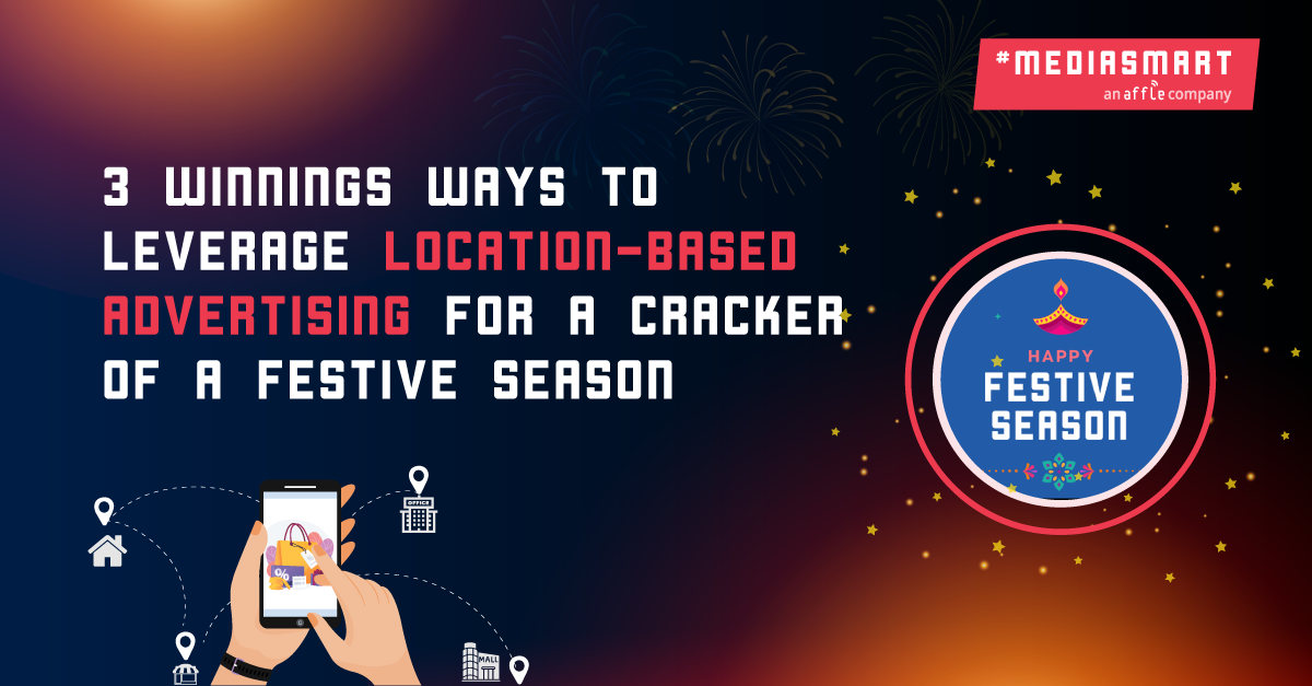 location-based advertising- festive season
